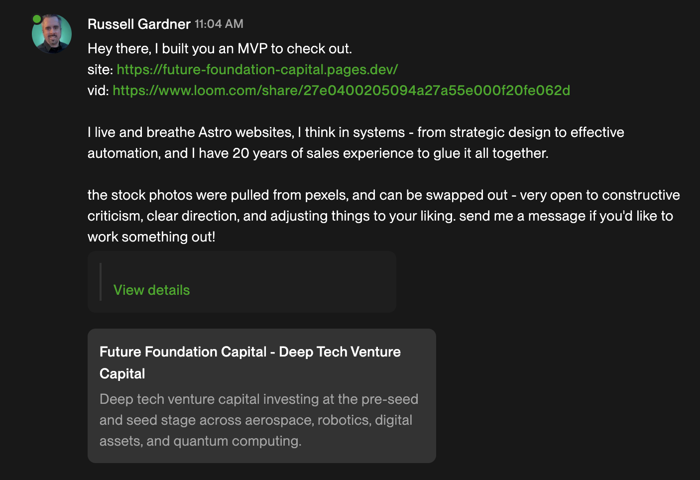 Slack-style DM with the live MVP link and Loom URL embedded right at the top, before any pitch text.